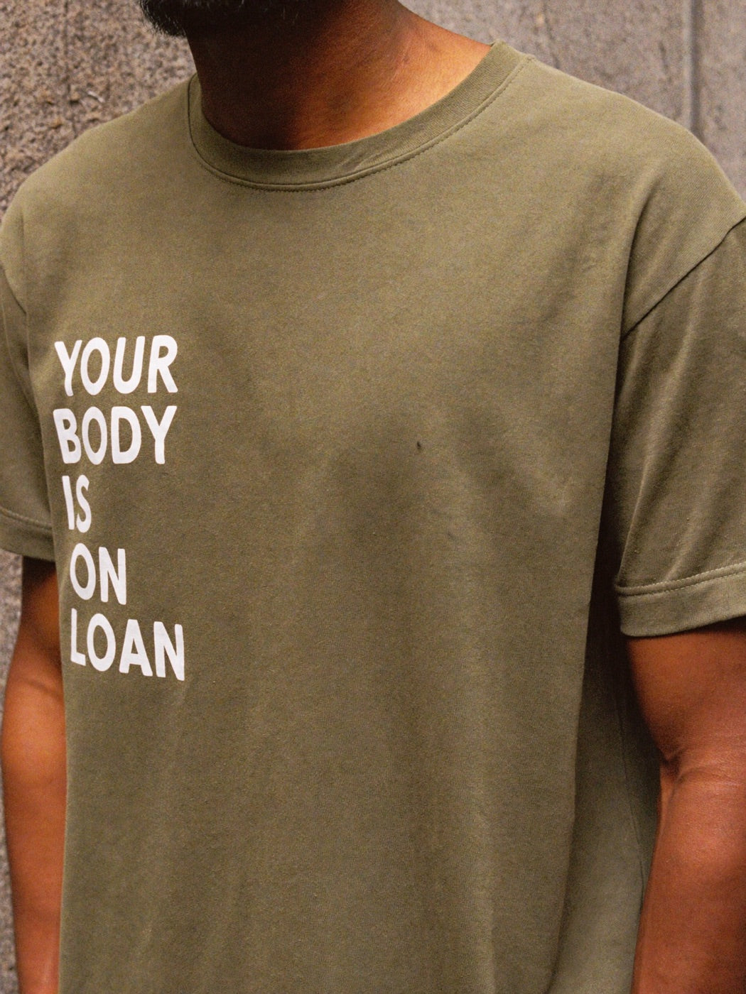 YOUR BODY IS ON LOAN